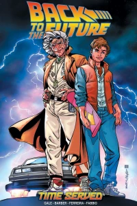Back To The Future: Time Served