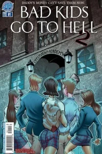Bad Kids Go To Hell 2