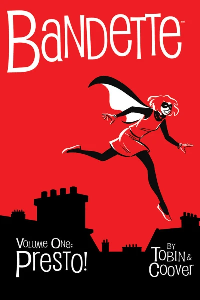 Bandette: Presto!