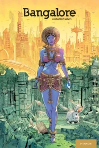 Bangalore: A Graphic Novel: Every City Is A Story