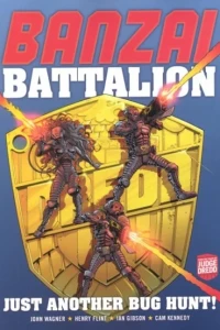 Banzai Battalion: Just Another Bug Hunt!