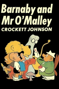 Barnaby and Mr. O'Malley