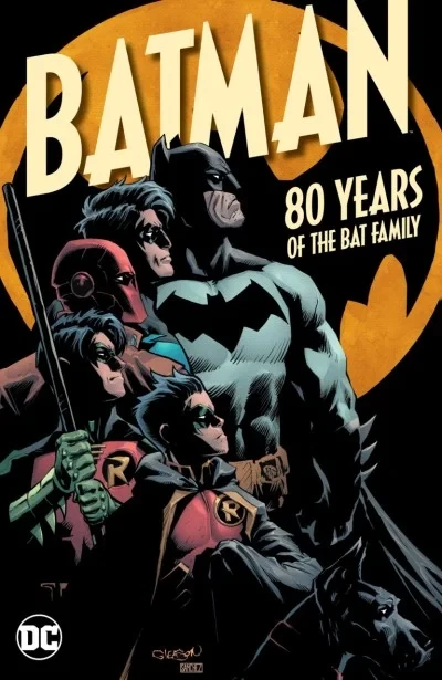 Batman: 80 Years of the Bat Family (Trade Paperback, 2020) - Series 