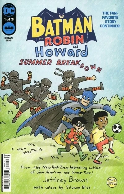 Batman and Robin and Howard: Summer Breakdown