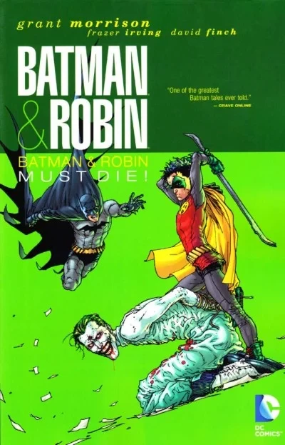 Batman and Robin: Batman and Robin Must Die!