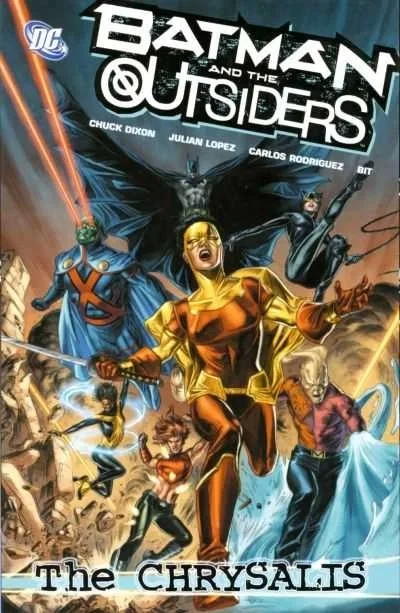 Batman and the Outsiders: The Chrysalis