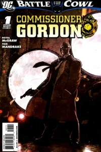 Batman: Battle for the Cowl: Commissioner Gordon