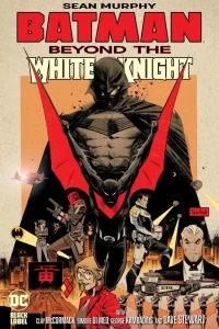 Batman: Beyond the White Knight