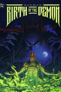 Batman: Birth of the Demon