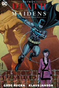 Batman: Death and the Maidens The Deluxe Edition