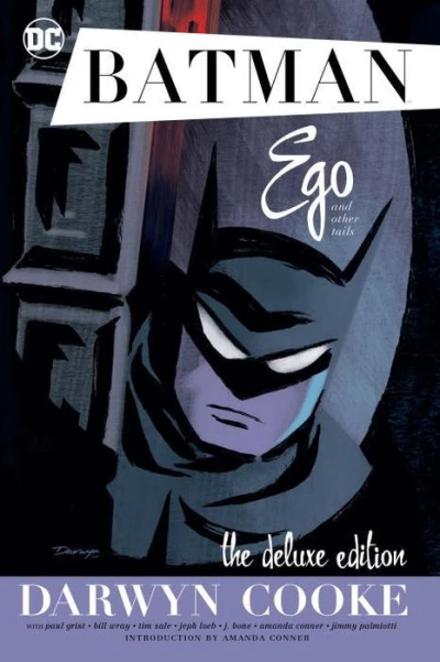 Batman Ego and Other Tails: The Deluxe Edition
