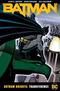 Batman: Gotham Knights: Transference
