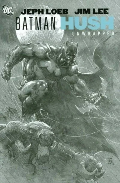 Batman: Hush Unwrapped