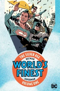 Batman & Superman In World's Finest Comics: The Silver Age