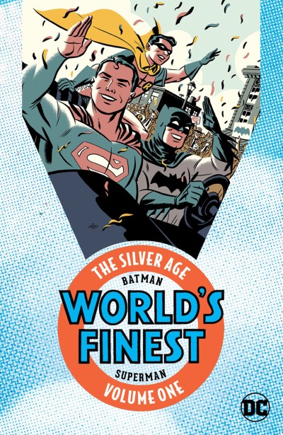 Batman & Superman In World's Finest Comics: The Silver Age (2017) - Series 