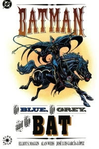 Batman: The Blue, the Grey and the Bat