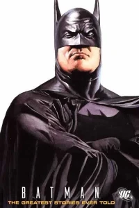 Batman: The Greatest Stories Ever Told