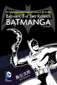 Batman: The Jiro Kuwata Batmanga