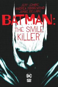 Batman: The Smile Killer