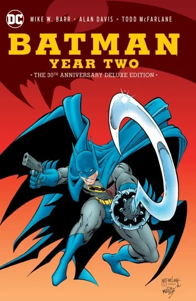 Batman Year Two: The 30th Anniversary Deluxe Edition