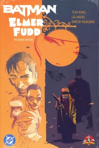 Batman/Elmer Fudd: The Deluxe Edition