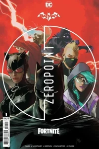 Batman/Fortnite: Zero Point