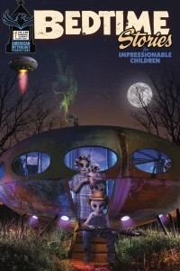 Bedtime Stories For Impressionable Children King Size Special Giant Annual