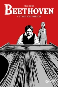 Beethoven: A Stand for Freedom