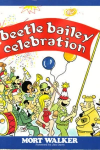 Beetle Bailey Celebration