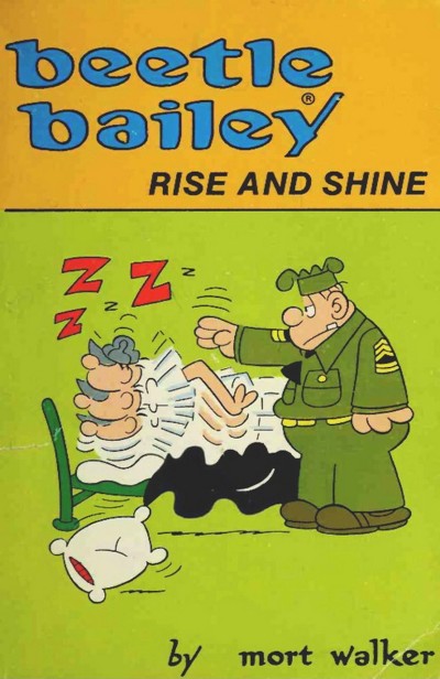 Beetle Bailey: Rise and Shine