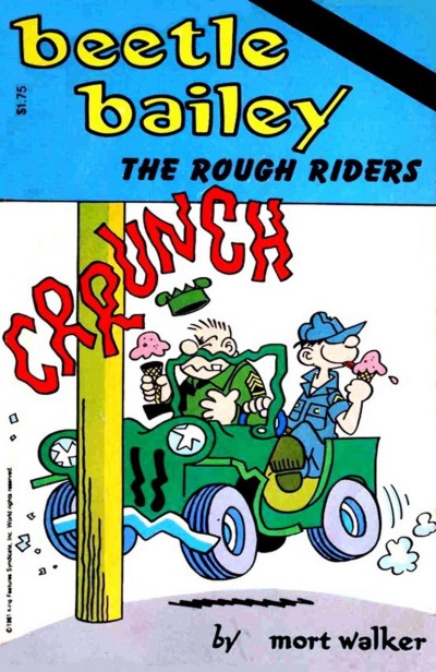 Beetle Bailey: The Rough Riders