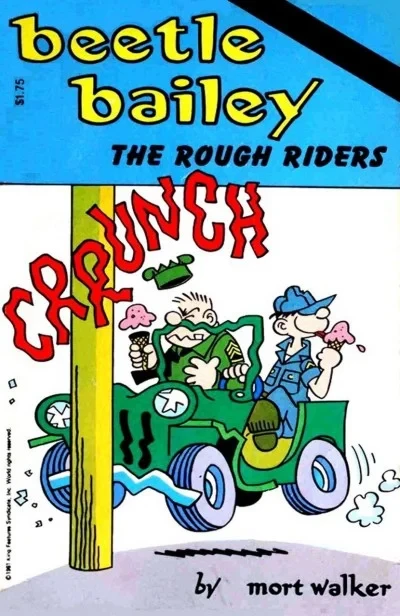 Beetle Bailey: The Rough Riders (Trade Paperback, 1982) - Series 