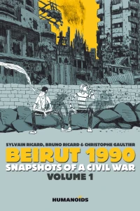 Beirut 1990: Snapshots of A Civil War