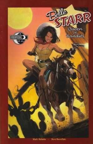 Belle Starr: Queen of the Bandits