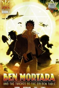 Ben Mortara and the Thieves of the Golden Table