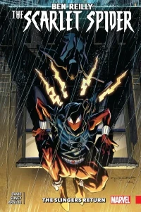 Ben Reilly: Scarlet Spider: The Slingers Return