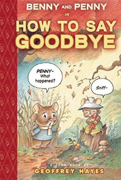 Benny and Penny in How To Say Goodbye