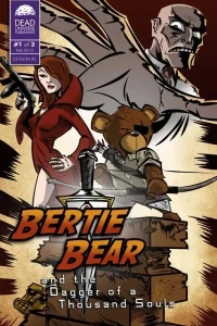 Bertie Bear and the Dagger of A Thousand Souls