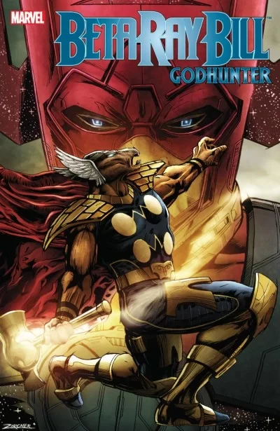 Beta Ray Bill: Godhunter