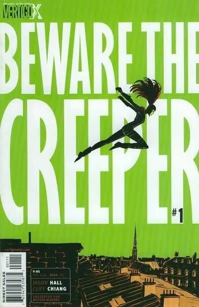 Beware the Creeper
