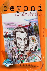 Beyond: The Joker Complex, The Man Who Laughs