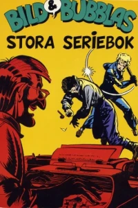 Bild & Bubblas stora seriebok 