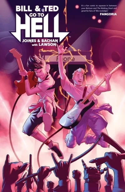 Bill & Ted Go To Hell (Trade Paperback, 2017) - Series 