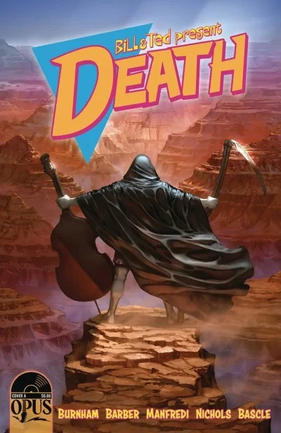 Bill & Ted Present Death