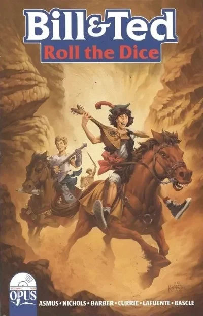 Bill & Ted Roll the Dice