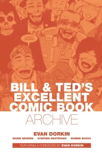 Bill & Ted's Excellent Comic Book Archive