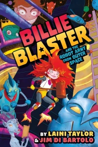 Billie Blaster and the Robot Army from Outer Space