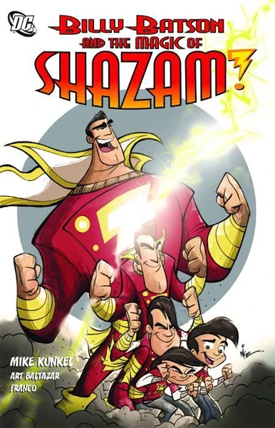 Billy Batson and the Magic of Shazam!