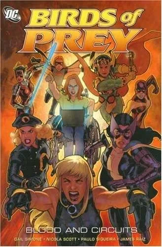 Birds of Prey: Blood and Circuits