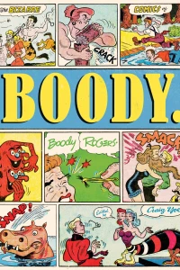 Bizarre Comics of Boody Rogers